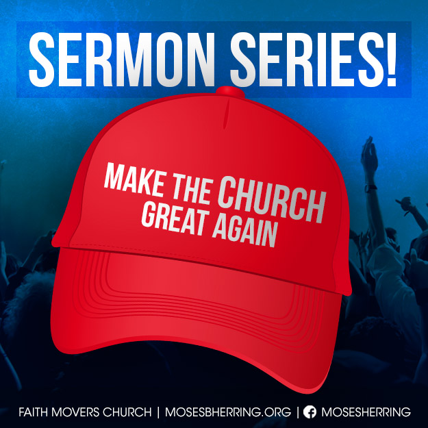 Make the Church Great Again
